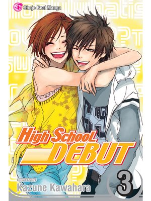 cover image of High School Debut, Volume 3